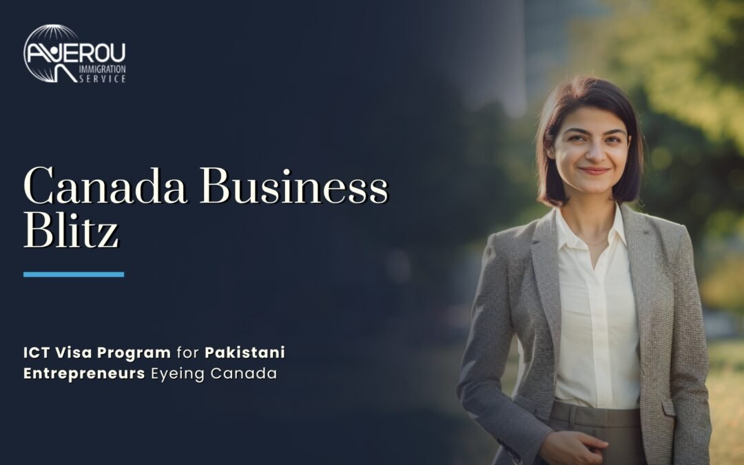 Launching Your Business in Canada in Under 6 Months for Pakistani Business Owners