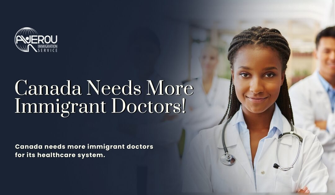 Canada Needs More Immigrant Doctors to Support the National Healthcare System