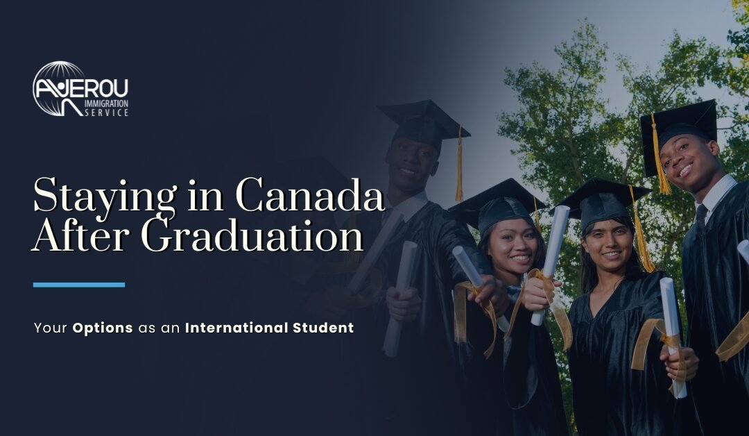 Staying in Canada After Graduation: Your Options as an International Student