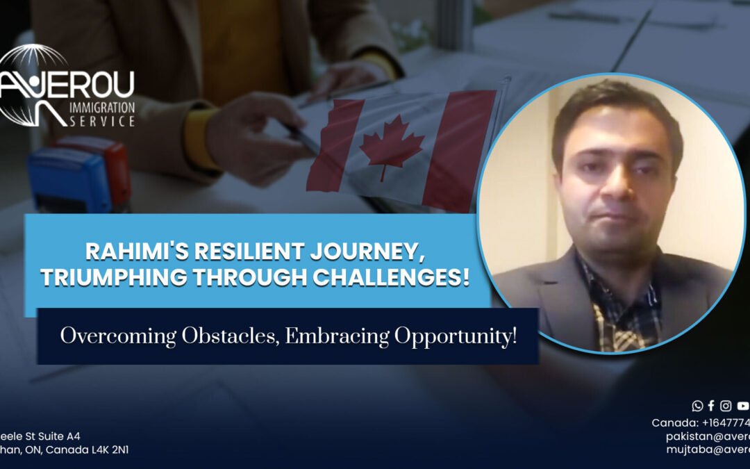 Mahdi Rahimi’s Determination: Achieving a Study Permit Amidst Challenges