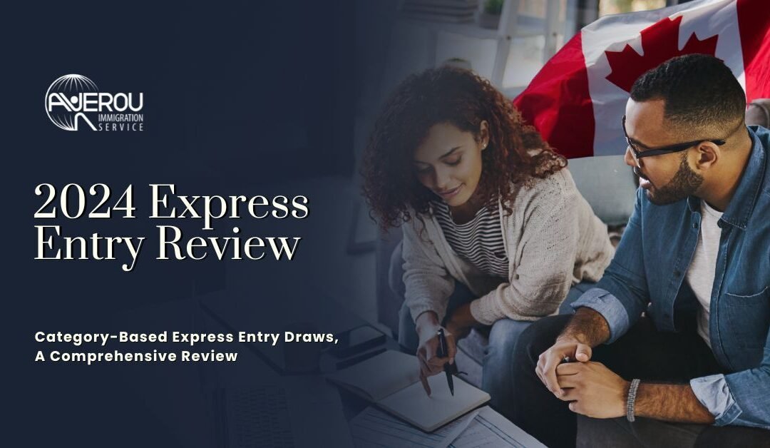 2024 Category-Based Express Entry Draws: A Comprehensive Review